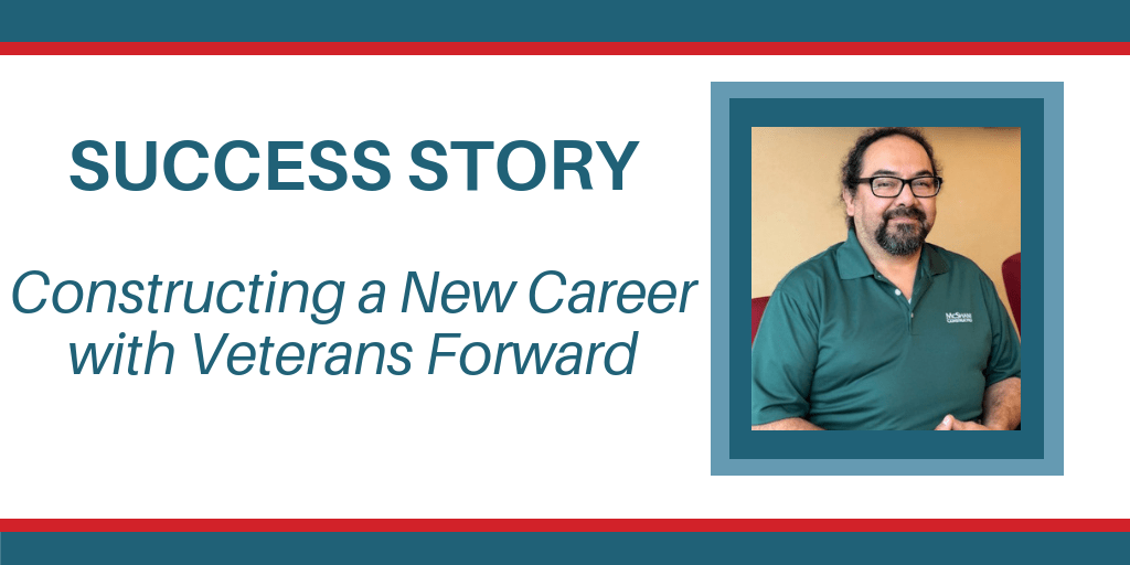 Constructing a new career with veterans forward