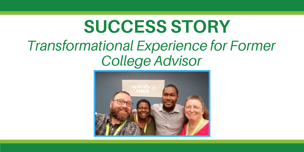 Transformational Experience for Former College Advisor
